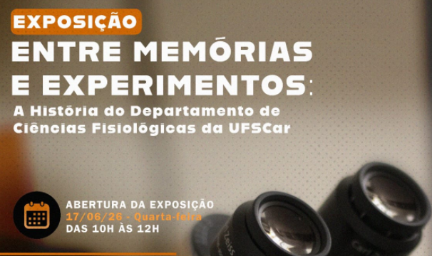 Exposição “Entre memórias e experimentos"